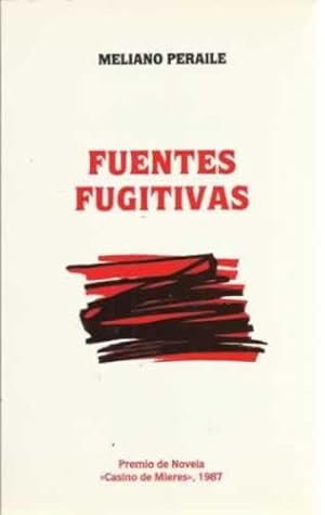 Bild des Verkufers fr Fuentes fugitivas zum Verkauf von Librera Cajn Desastre