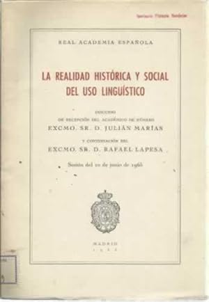 Seller image for La realidad histrica y social del uso lingistico for sale by Librera Cajn Desastre