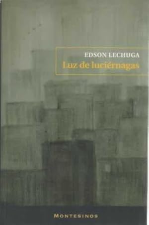 Immagine del venditore per Luz de lucirnagas venduto da Librera Cajn Desastre