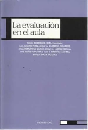 Imagen del vendedor de La evalucin en el aula a la venta por Librera Cajn Desastre