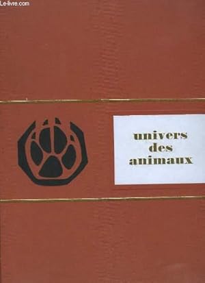 Seller image for Univers des Animaux for sale by Le-Livre