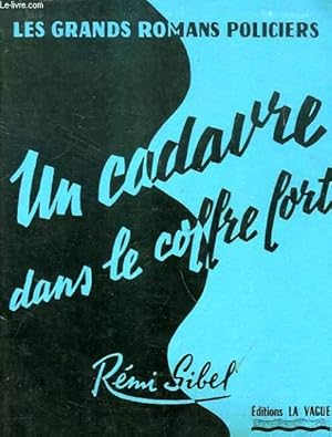 Seller image for UN CADAVRE DANS LE COFFRE-FORT for sale by Le-Livre