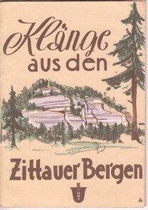 Klänge aus den Zittauer Bergen : 9 beliebte Heimatlieder.