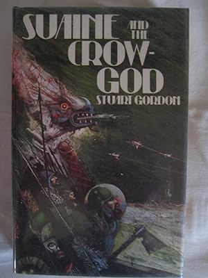 Bild des Verkufers fr SUAINE AND THE CROW GOD zum Verkauf von HERB RIESSEN-RARE BOOKS