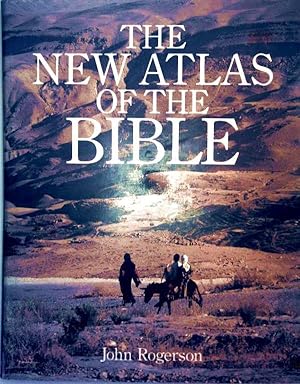 The New Atlas of The Bible