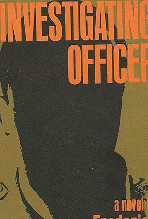 Image du vendeur pour The Investigating Officer mis en vente par Beverly Loveless