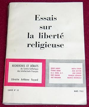 Seller image for ESSAIS SUR LA LIBERTE RELIGIEUSE for sale by LE BOUQUINISTE