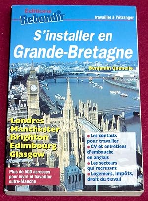 Immagine del venditore per S'INSTALLER EN GRANDE-BRETAGNE venduto da LE BOUQUINISTE