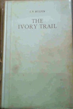 Seller image for The Ivory Trail for sale by Chapter 1