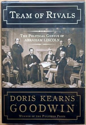 Seller image for Team of Rivals : The Political Genius of Abraham Lincoln for sale by THE BOOKSNIFFER