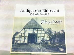 Bild des Verkufers fr Mardorf in alten Photographien. zum Verkauf von Antiquariat Ehbrecht - Preis inkl. MwSt.