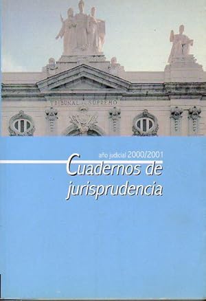 Imagen del vendedor de CUADERNOS DE JURISPRUDENCIA. Ao Judicial 2000-2001. Volumen II. a la venta por angeles sancha libros