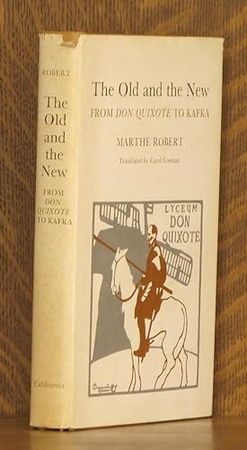 THE OLD AND THE NEW FROM DON QUIXOTE TO KAFKA