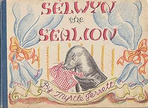 Imagen del vendedor de Selwyn the Sealion a la venta por C P Books Limited