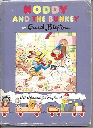 Seller image for Noddy and the Bunkey - Noddy Book No. 19 for sale by Peakirk Books, Heather Lawrence PBFA