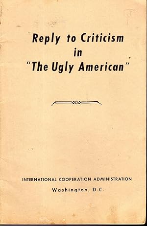 Seller image for Reply to Criticism in "The Ugly American " for sale by Dorley House Books, Inc.