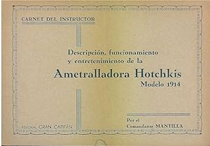 CARNET DEL INSTRUCTOR Descripción, Funcionamiento y entretenimiento De La Ametralladora Hotchkis ...