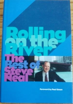 Rolling on the River - The Best of Steve Neal