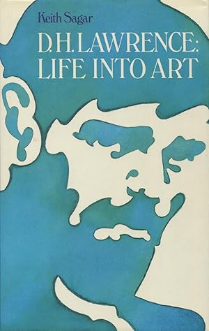 Seller image for D.H. Lawrence: Life Into Art for sale by Kenneth A. Himber