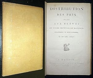 Distribution des Prix faite aux èléves du Lycée impérial de Mayence, Département du Mont-Tonnerre...