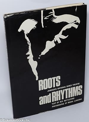 Seller image for Roots and Rhythms: Jamaica's National Dance Theatre Company for sale by Bolerium Books Inc.