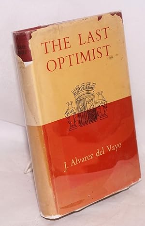 Seller image for The Last Optimist for sale by Bolerium Books Inc.
