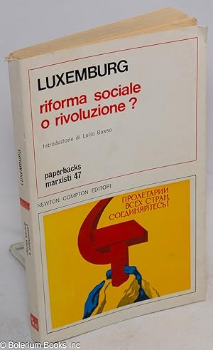 Image du vendeur pour Reforme sociale o rivoluzione mis en vente par Bolerium Books Inc.