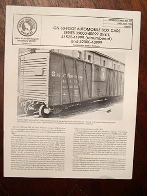 GN 50 FOOT AUTOMOBILE BOX CARS, SERIES 39000-40099 (FIRST), 41525-41999 (RENUMBERED) AND 42000-43...