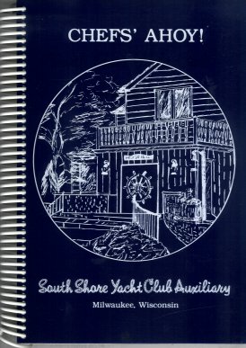 Seller image for South Shore Yacht Club Auxiliary Cookbook for sale by Storbeck's