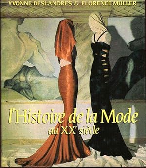 Seller image for L'histoire de la mode au XXe sicle for sale by L'ivre d'Histoires
