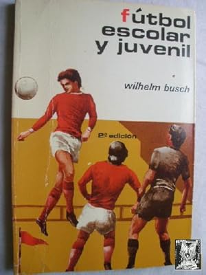 Imagen del vendedor de FTBOL ESCOLAR Y JUVENIL a la venta por Librera Maestro Gozalbo