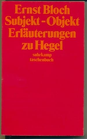 Bild des Verkufers fr Subjekt - Objekt - Erluterungen zu Hegel - Erweiterte Ausgabe zum Verkauf von Antiquariat Hoffmann