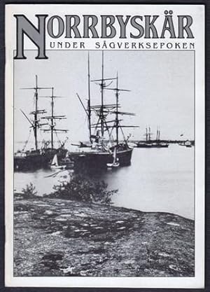 Seller image for Norrbyskr under sgverksepoken. for sale by Hatt Rare Books ILAB & CINOA
