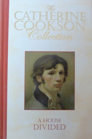 Imagen del vendedor de A House Divided (The Catherine Cookson Collection) a la venta por Alpha 2 Omega Books BA