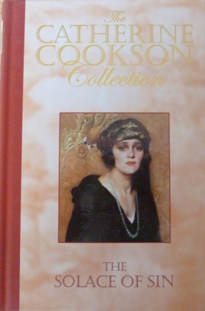 The Solace of Sin (The Catherine Cookson Collection)