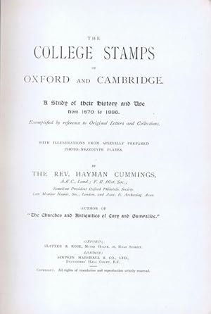 Imagen del vendedor de The College Stamps of Oxford and Cambridge., A study of their history and use from 1870 to 1886. a la venta por Pennymead Books PBFA