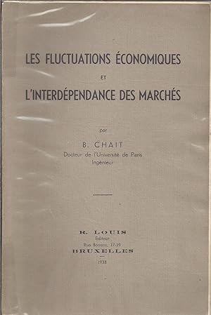 Les fluctuations économiques et l'interdépendance des marchés