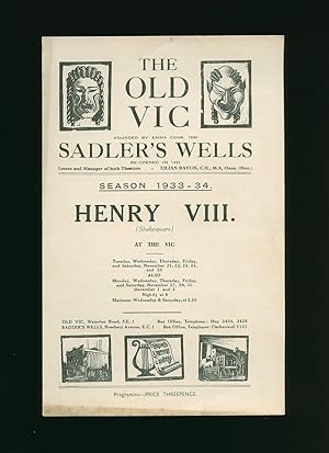 Seller image for Henry VIII: Souvenir Theatre Programme Performed at The Old Vic. Waterloo Road. Sadler's Wells, Rosebery Avenue, London Season 1933-1934 for sale by Little Stour Books PBFA Member