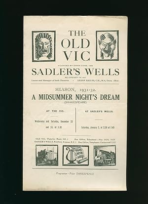 Image du vendeur pour A Midsummer Night's Dream: Souvenir Theatre Programme Performed at The Old Vic. Waterloo Road. Sadler's Wells, Rosebery Avenue, London Season 1931-1932 mis en vente par Little Stour Books PBFA Member