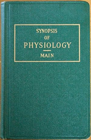 Immagine del venditore per Synopsis of Physiology venduto da Cloud Chamber Books