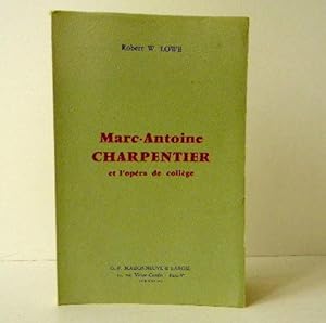 MARC-ANTOINE CHARPËNTIER et l'opéra de collège.