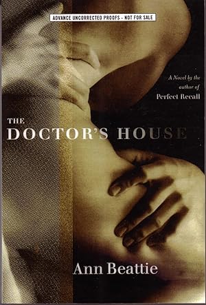 Seller image for THE DOCTOR'S HOUSE. for sale by Monroe Stahr Books