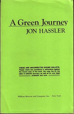 Seller image for A GREEN JOURNEY. for sale by Monroe Stahr Books