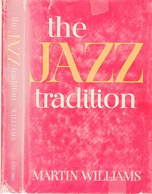 Seller image for THE JAZZ TRADITION. for sale by Monroe Stahr Books