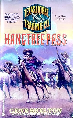 Hangtree Pass Texas Horse Trading Co. # 2
