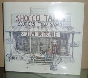 Seller image for Shocco Tales: Southern Fried Sagas for sale by BJ's Book Barn