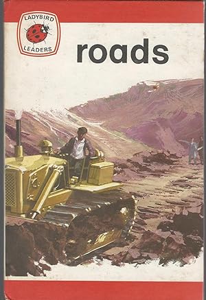 Seller image for Roads (Ladybird Leaders 737 Series) for sale by Dorley House Books, Inc.