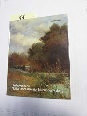 Seller image for Die bayerische Flulandschaft in der Mnchner Malerrei for sale by Bookstore-Online