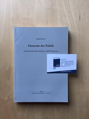Image du vendeur pour Elemente der Politik - eine historische Analyse und Prognose mis en vente par Bookstore-Online