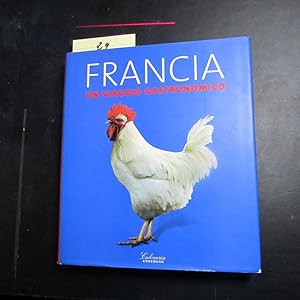 Imagen del vendedor de Francia - Un viaggio gastronomico a la venta por Bookstore-Online